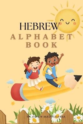 Hebrew Alphabet Book - Ashen Madushanka - cover
