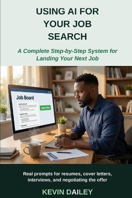 Using AI For Job Seekers - Kevin Dailey - cover