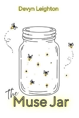 The Muse Jar - Devyn Leighton - cover