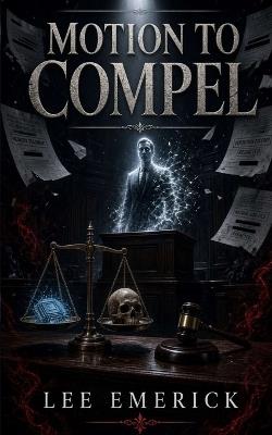 Motion to Compel - Lee Emerick - cover