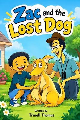 Zac and the lost dog - Treylen Thomas,Trinell Thomas - cover