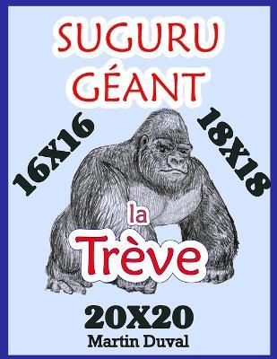 Suguru Géant: La Trève - Martin Duval - cover
