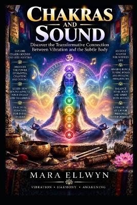 Chakras and Sound - Mara Ellwyn - cover