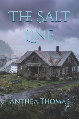 The Salt Line - Anthea Thomas - cover