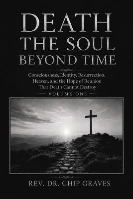 DEATH The Soul Beyond Time - Chip Graves - cover