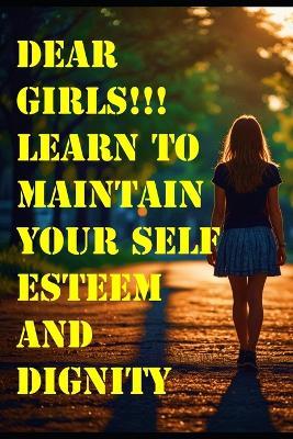 Dear girls !!! learn to maintain your self-esteem and dignity: Learn to say "NO" - Rumi - cover