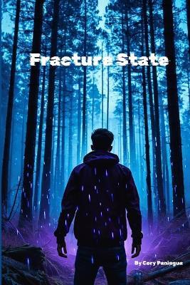 Fracture State - Cory Paniagua - cover