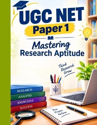 UGC NET Paper 1 - Mastering Research Aptitude - Sudarshana Kar - cover
