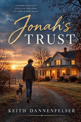Jonah's Trust - Keith Dannenfelser - cover