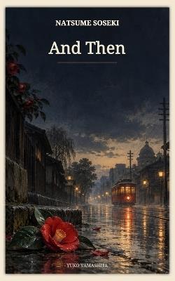 And Then - Soseki Natsume - cover