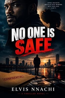 No One Is Safe - Elvis Nnachi - cover