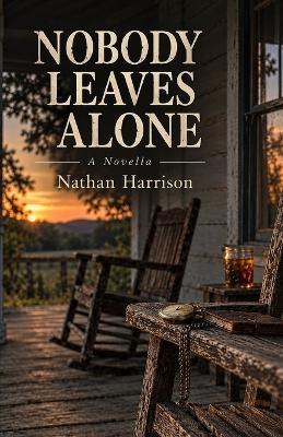 Nobody Leaves Alone - Nathan Harrison - cover