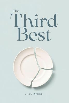 The Third Best - J S Kross - cover