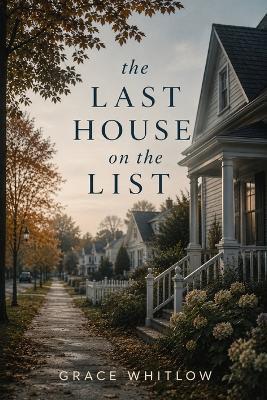 The Last House on the List - Grace Whitlow - cover