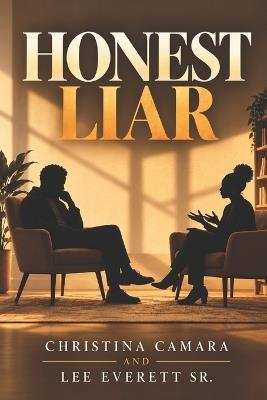 Honest Liar - Lee Everett,Christina Camara - cover
