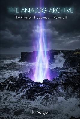 Protocol Genesis: Volume II - K Vargon - cover