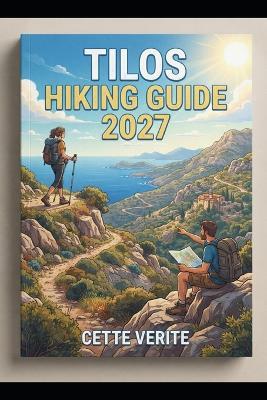 Tilos Hiking Guide 2027 - Cette Verite - cover