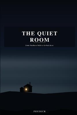 The Quiet Room - Psyduck P - cover