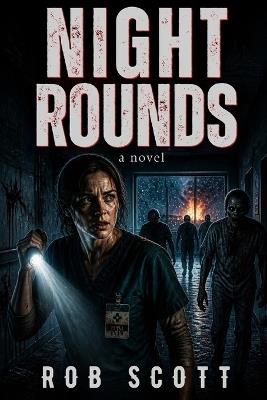 Night Rounds - Rob Scott - cover