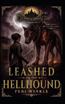 Leashed to the Hellhound - Peri Winkle - cover
