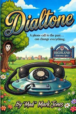 Dialtone - Mad Mark Jones,Mark Jones - cover