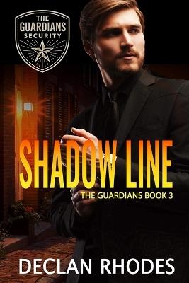 Shadow Line: MM Romantic Suspense - Declan Rhodes - cover