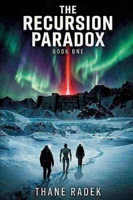 The Recursion Paradox - Thane Radek - cover