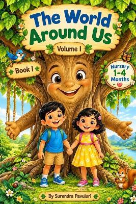 The World Around Us: Volume I - Surendra Pavuluri - cover