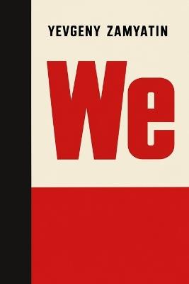 We - Yevgeny Zamyatin - cover