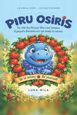 Piru Osiris: Be Yourself - Luna Mila - cover