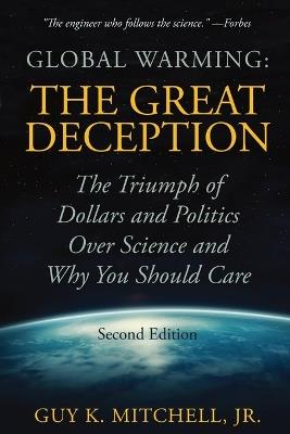 Global Warming: The Great Deception - Guy K Mitchell - cover