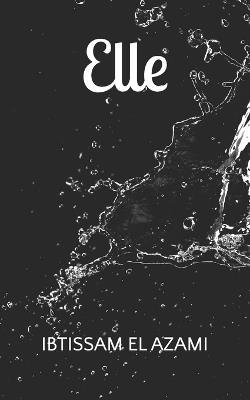 Elle - Ibtissam El Azami - cover