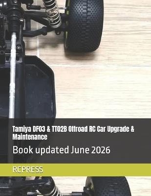 Tamiya DF03 & TT02B Offroad RC Car Upgrade & Maintenance - Rcpress - cover