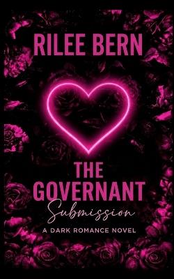 The Governant: Submission - Rilee Bern - cover