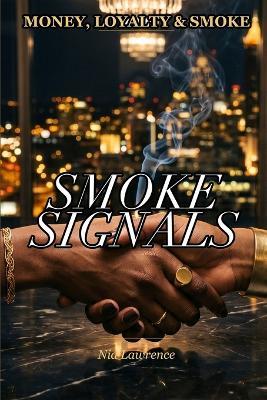 Smoke Signals - Nia Lawrence - cover