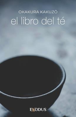 El libro del té - Okakura Kakuzō - cover