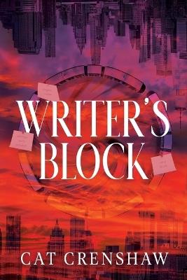 Writer's Block - Cat Crenshaw - cover