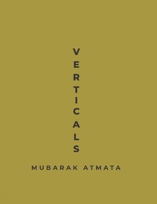 Verticals: Photo Monograph - Mubarak Atmata - cover