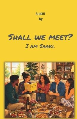 Shall We Meet? I am Saaki. - 3 1415 - cover