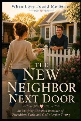 The New Neighbor Next Door - M Turner - cover