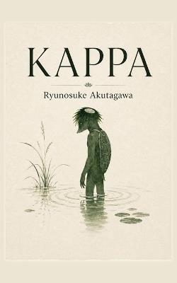 Kappa: e altri racconti - Ryunosuke Akutagawa - cover