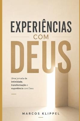 Experiências com Deus - Marcos Klippel - cover