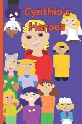 Cynthia's Heroes - Violet Ofcourse - cover