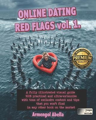 Online dating red flags vol. 1. (images in black and white) - Armengol Abella - cover