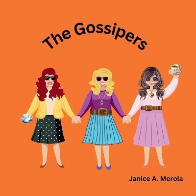 The Gossipers - Janice A Merola - cover