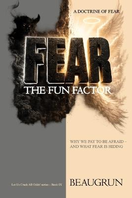 Fear: The Fun Factor - Beaugrun School - cover