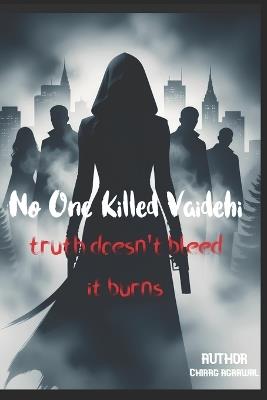 No One Killed Vaidehi - Chirag Agrawal - cover