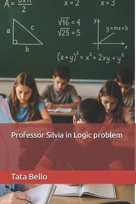 Professor Silvia in Logic problem - Tata Bello - cover