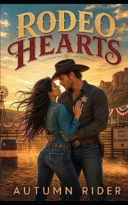 Rodeo Hearts - Autumn Rider - cover