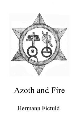 Azoth and Fire - Hermann Fictuld - cover